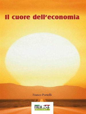 cover image of Il cuore dell'economia